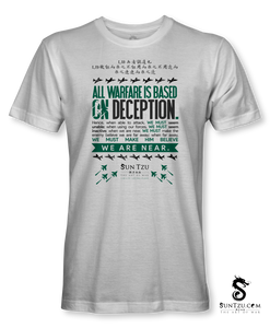 "All Warfare Is Based On Deception...." ~ Sun Tzu: The Art of War T-Shirt Unisex-WHITE