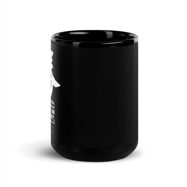 Black Glossy Mug - Let Your Great Object Be Victory - Image 6